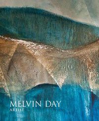 Cover image for Melvin Day: Artist