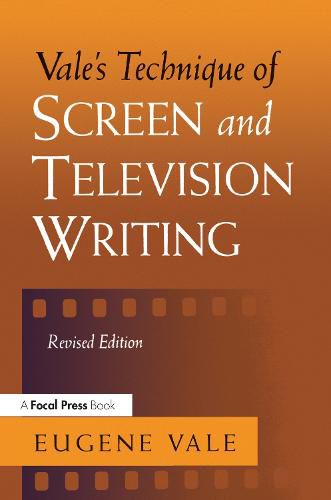 Cover image for Vale's Technique of Screen and Television Writing