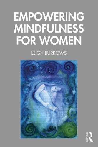 Cover image for Empowering Mindfulness for Women