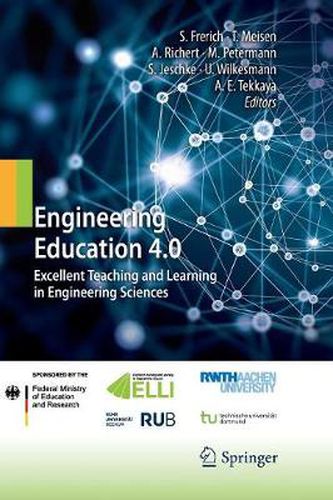 Cover image for Engineering Education 4.0: Excellent Teaching and Learning in Engineering Sciences