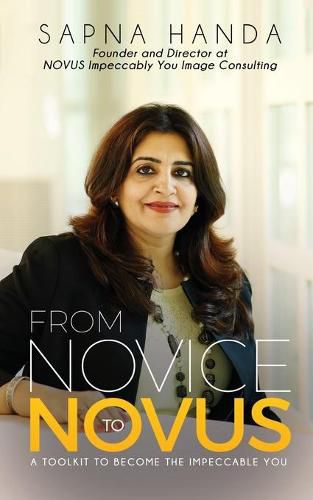 Cover image for From Novice to Novus: A Toolkit to Become the Impeccable You