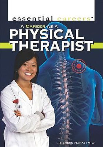 Cover image for A Career as a Physical Therapist