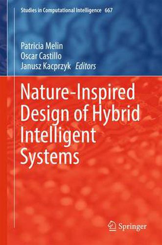 Cover image for Nature-Inspired Design of Hybrid Intelligent Systems