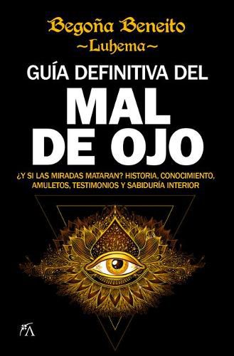 Cover image for Guia Definitiva del Mal de Ojo