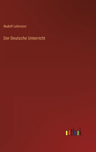 Cover image for Der Deutsche Unterricht