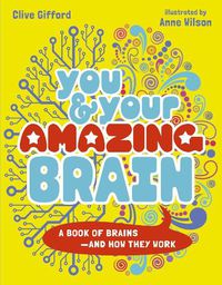 Cover image for You & Your Amazing Brain