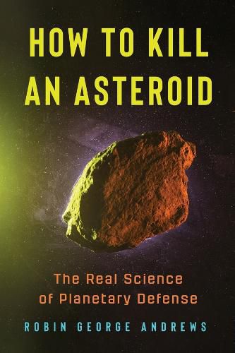 Cover image for How to Kill an Asteroid