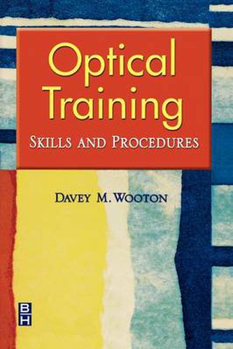 Cover image for Optical Training: Skills and Procedures