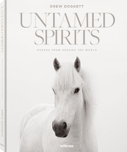 Cover image for Untamed Spirits: Horses from Around the World