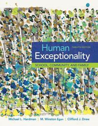 Cover image for Human Exceptionality: School, Community, and Family