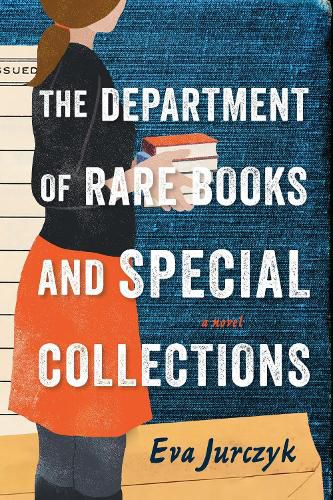 Cover image for The Department of Rare Books and Special Collections: A Novel