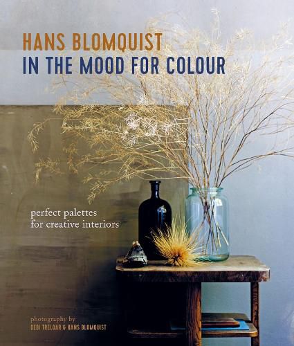 Cover image for In the Mood for Colour: Perfect Palettes for Creative Interiors