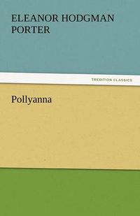 Cover image for Pollyanna