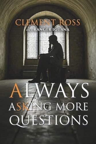 Cover image for Always Asking More Questions