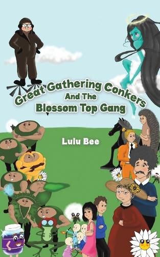 Cover image for Great Gathering Conkers And The Blossom Top Gang