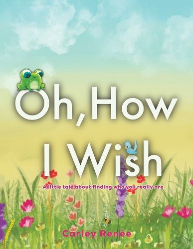 Cover image for Oh, How I Wish