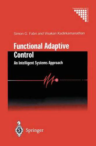 Functional Adaptive Control: An Intelligent Systems Approach