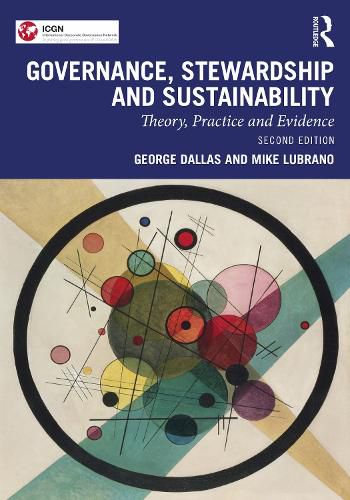 Governance, Stewardship and Sustainability: Theory, Practice and Evidence