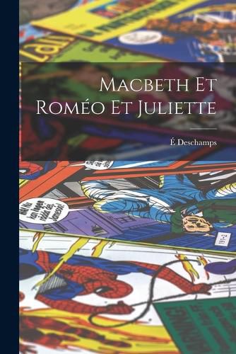 Cover image for Macbeth Et Romeo Et Juliette