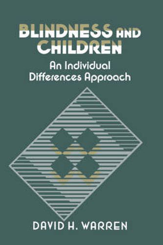 Cover image for Blindness and Children: An Individual Differences Approach