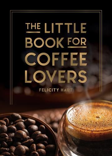 Cover image for The Little Book for Coffee Lovers