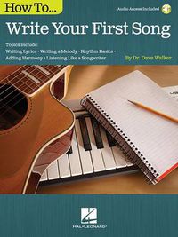 Cover image for How to Write Your First Song