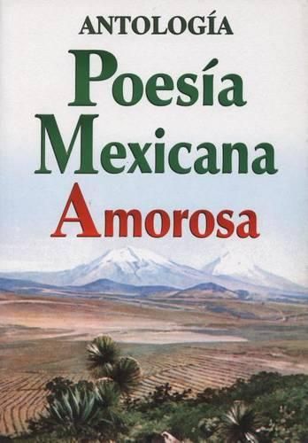 Cover image for Poesia Mexicana Amorosa