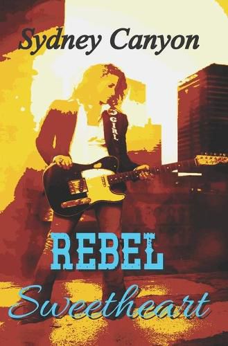 Cover image for Rebel Sweetheart