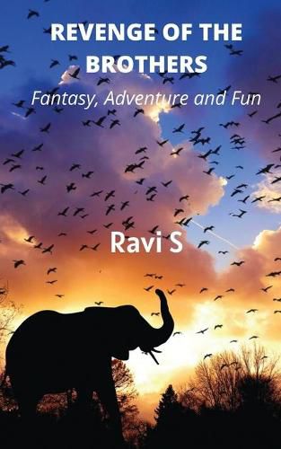 Cover image for Revenge of the Brothers: Fun, Fantasy, Adventure