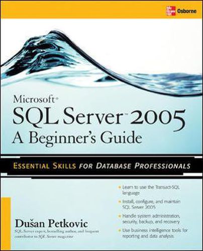 Cover image for Microsoft SQL Server 2005: A Beginner''s Guide