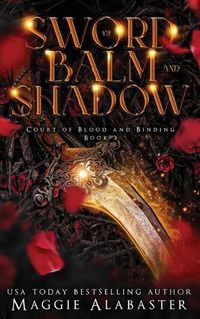 Cover image for Sword of Balm and Shadow