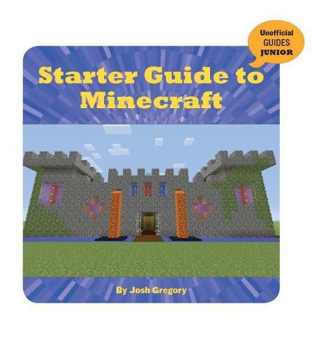 Cover image for Starter Guide to Minecraft