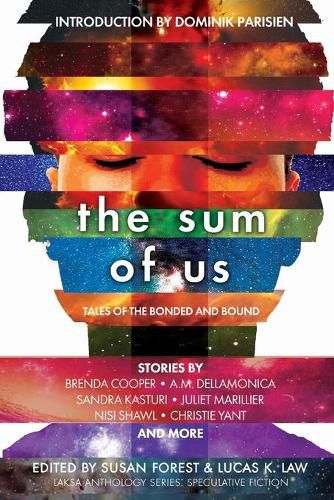 Cover image for The Sum of Us: Tales of the Bonded and Bound