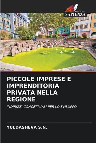 Cover image for Piccole Imprese E Imprenditoria Privata Nella Regione