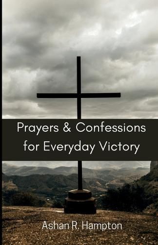 Cover image for Prayers and Confessions for Everyday Victory