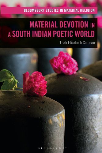 Cover image for Material Devotion in a South Indian Poetic World