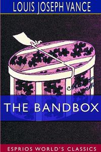 Cover image for The Bandbox (Esprios Classics)