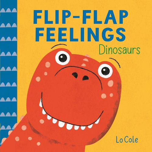 Cover image for Flip-Flap Feelings: Dinosaurs