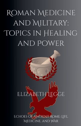 Cover image for Roman Medicine and Military