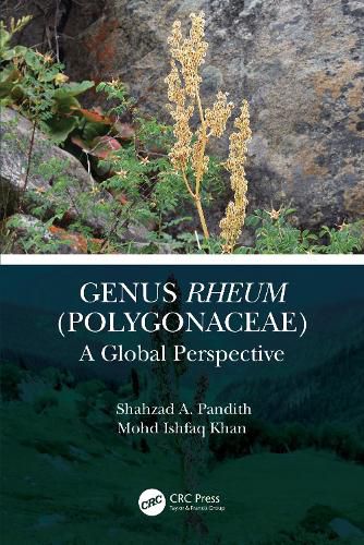 Cover image for Genus Rheum (Polygonaceae): A Global Perspective