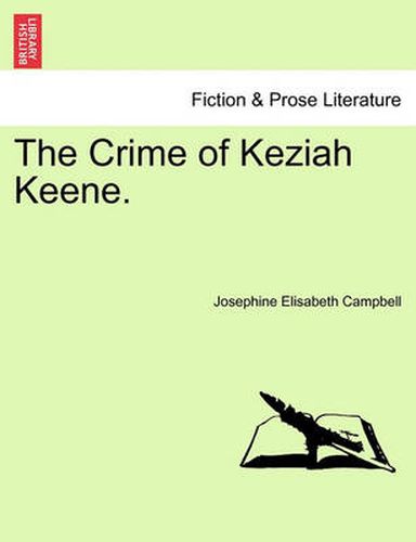 Cover image for The Crime of Keziah Keene.