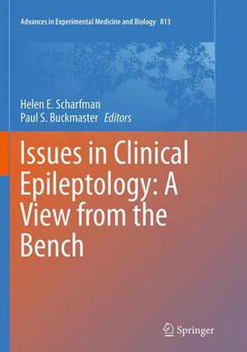 Cover image for Issues in Clinical Epileptology: A View from the Bench