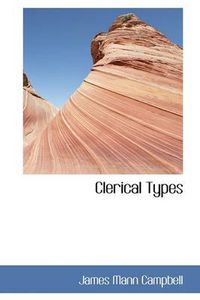 Cover image for Clerical Types