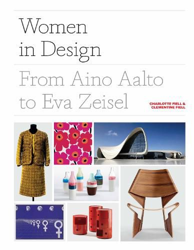 Cover image for Women in Design: From Aino Aalto to Eva Zeisel
