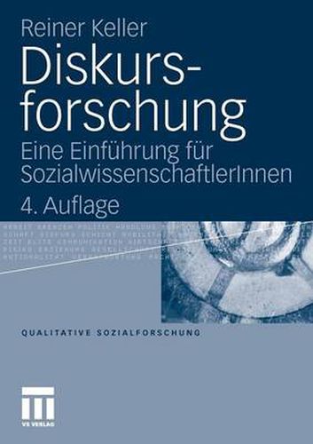 Diskursforschung: Eine Einfuhrung Fur Sozialwissenschaftlerinnen