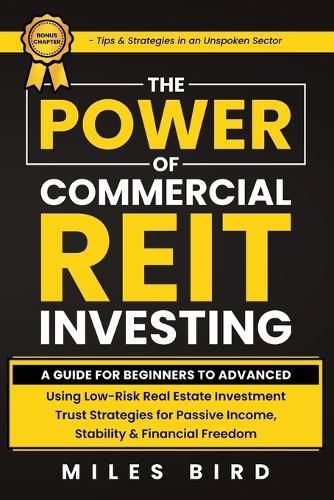 Cover image for The POWER of Commercial REIT Investing