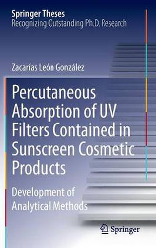 Cover image for Percutaneous Absorption of UV Filters Contained in Sunscreen Cosmetic Products: Development of Analytical Methods