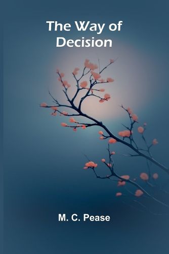 Cover image for The Way Of Decision