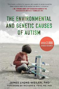 Cover image for The Environmental and Genetic Causes of Autism