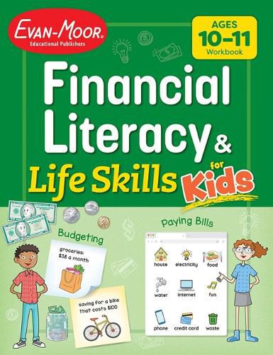 Cover image for Financial Literacy and Life Skills for Kids, Age 10 - 11 Workbook